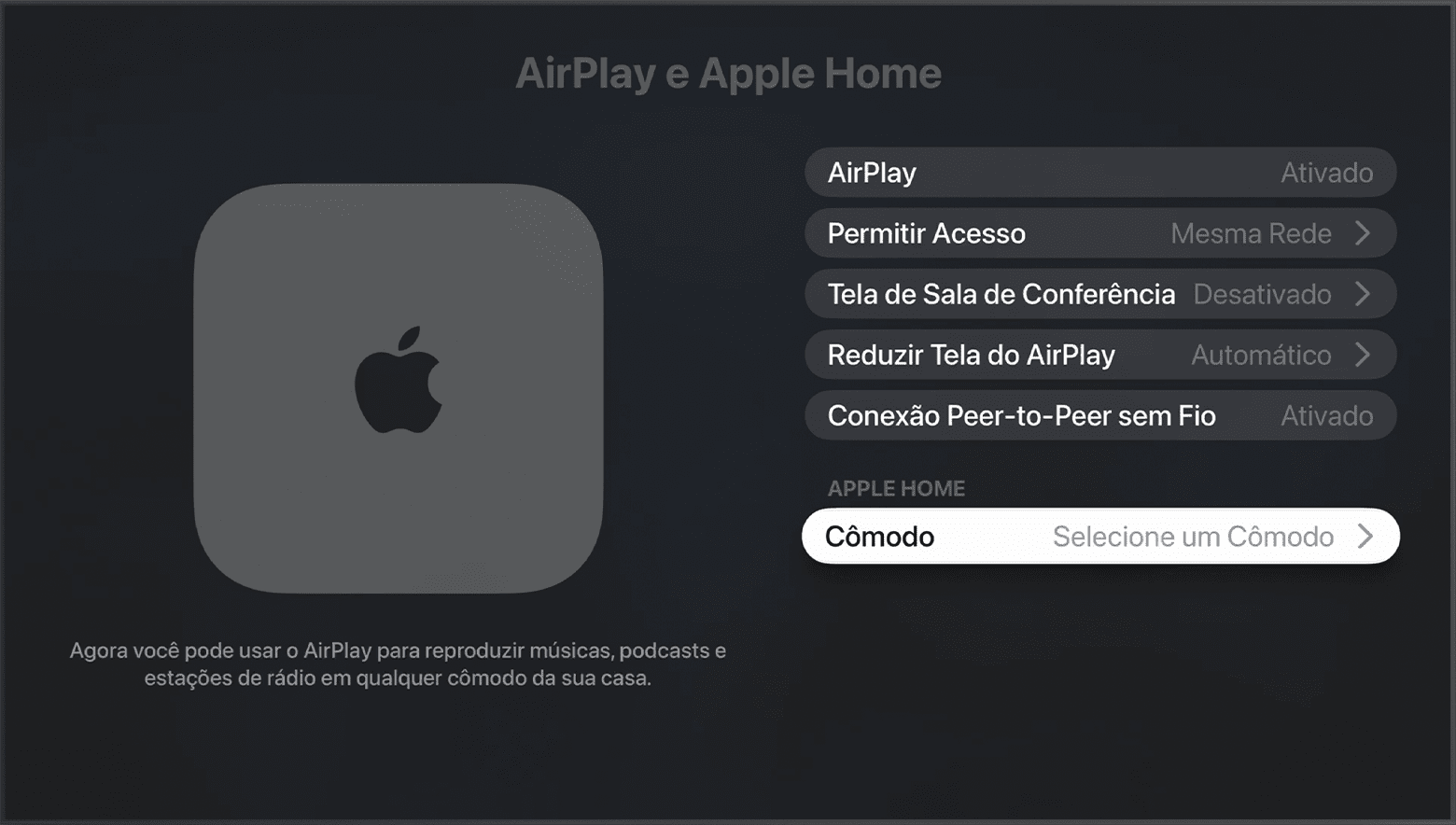 O cômodo aparece no App Casa da Apple na tela “AirPlay e App Casa da Apple” em ajustes da Apple TV