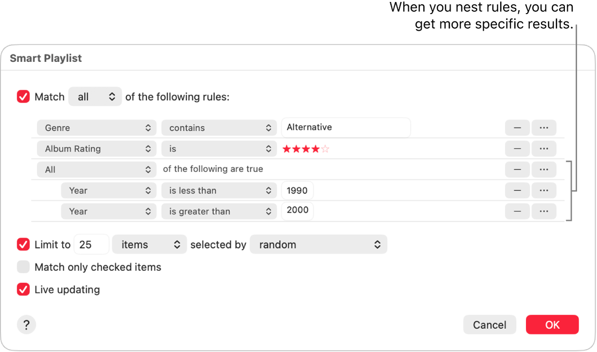 The Smart Playlist dialogue: Use the Nest button on the right to create additional, nested rules to get more specific results.